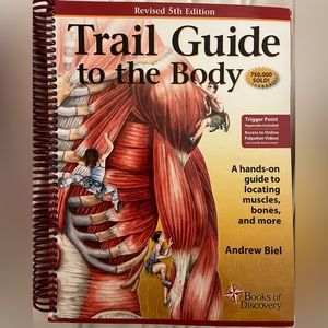 Trail Guide to the Body 5th Edition